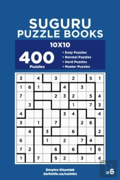 Suguru Puzzle Books - 400 Easy To Master Puzzles 10x10 (Volume 6)
