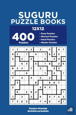 Bertrand.pt - Suguru Puzzle Books - 400 Easy To Master Puzzles 12x12 (Volume 8)