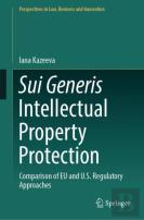 Sui Generis Intellectual Property Protection