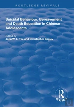 Bertrand.pt - Suicidal Behaviour, Bereavement And Death Education In Chinese Adolescents