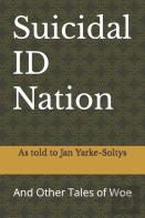 Suicidal Id Nation