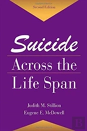 Suicide Across The Life Span