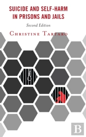 Suicide And Self-Harm In Prisons And Jails