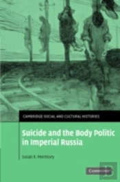 Suicide And The Body Politic In Imperial Russia