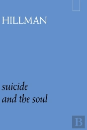 Suicide And The Soul