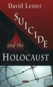 Suicide & The Holocaust