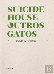 Suicide House & Outros Gatos