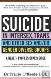 Suicide In Intersex, Trans And Other Sex