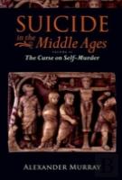 Suicide In The Middle Ages, Volume 2
