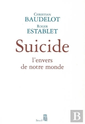 Suicide - L'Envers De Notre Monde