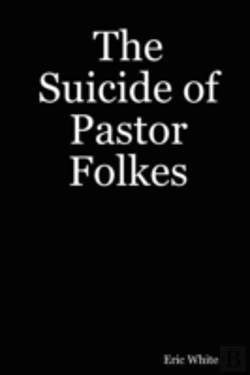 Bertrand.pt - Suicide Of Pastor Folkes