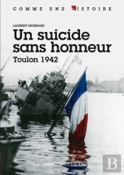 Suicide Sans Honneur, Toulon 1942