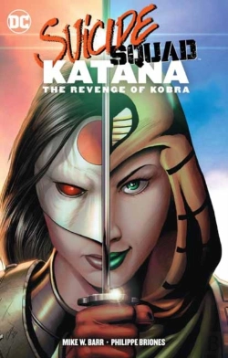 Bertrand.pt - Suicide Squad: Katana: The Revenge Of Kobra