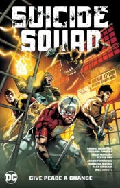 Suicide Squad Vol 1: Give Peace A Chance