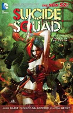 Bertrand.pt - Suicide Squad Vol. 1: Kicked In The Teeth (The New 52)