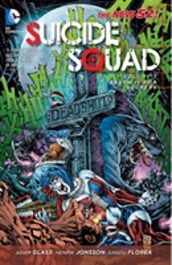 Bertrand.pt - Suicide Squad Vol. 3: Death Is For Suckers (The New 52)