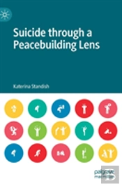 Suicide Through A Peacebuilding Lens