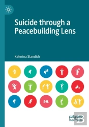 Suicide Through A Peacebuilding Lens