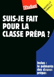Suis-Je Fait Pour La Classe Prepa ?