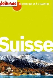 Suisse Carnet De Voyage 2012 Petit Fute.