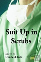 Suit Up In Scrubs