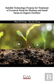 Suitable Technology Propose For Treatment Of Livestock Waste For Medium And Small Farms To Organic Fertilizer