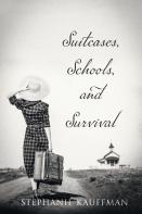 Suitcases, Schools, And Survival