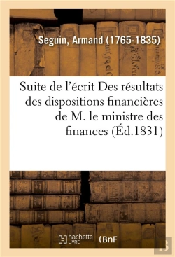 Bertrand.pt - Suite De L'Ecrit Des Resultats Sinon Assures, Au Moins Extremement Probables, Des Dispositions