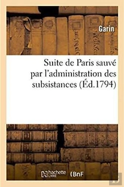 Bertrand.pt - Suite De Paris Sauve Par L'Administration Des Subsistances