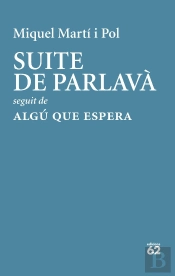 Suite De Parlavà · Algú Que Espera