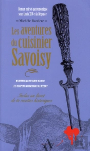 Suite Des Aventures Du Cuisinier Savoisy