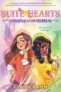 Suitehearts #1: Harmony And Heartbreak