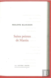Suites Peintes De Martin