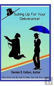 Suiting Up For Your Deliverance