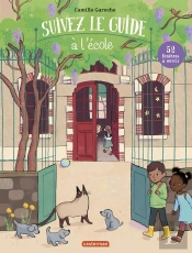Suivez Le Guide : À L'École