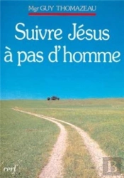 Suivre Jesus A Pas D'Homme