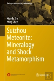 Suizhou Meteorite: Mineralogy And Shock Metamorphism