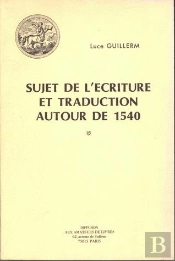 Sujet De L'Écriture Et Traduction Autour De 1540