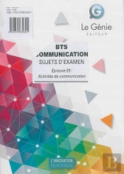 Sujet D'Examen ; Bts Communication