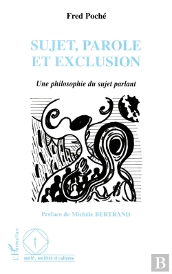Bertrand.pt - Sujet, Parole Et Exclusion : Une Philosophie Du Sujet Parlant