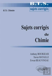 Sujets Corrigés De Chimie - Bts Chimiste