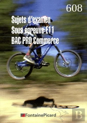 Sujets Examens ; Bac Pro Commerce