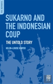 Sukarno And The Indonesian Coup