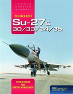 Bertrand.pt - Sukhoi Su-27 & 30/33/34/35: Famous Russian Aircraft