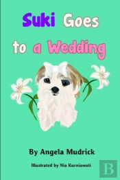 Suki Goes To A Wedding