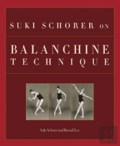 Suki Schorer On Balanchine Technique