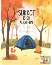 Sukkot Is So Much Fun!