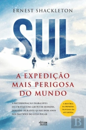 Sul - A Expedição Mais Perigosa do Mundo