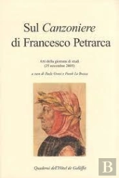 Sul Canzoniere Di Francesco Petrarca