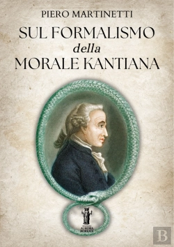Bertrand.pt - Sul Formalismo Della Morale Kantiana